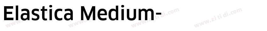 Elastica Medium字体转换